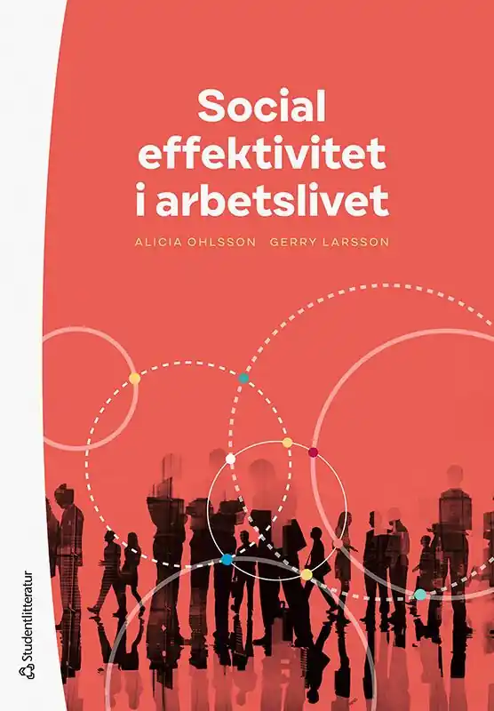 Social effektivitet i arbetslivet | 1:a upplagan Outlet