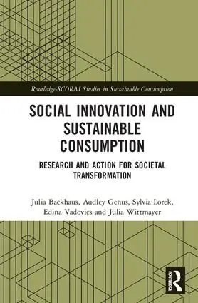 Snabb leverans Social Innovation and Sustainable Consumption | 1:a upplagan
