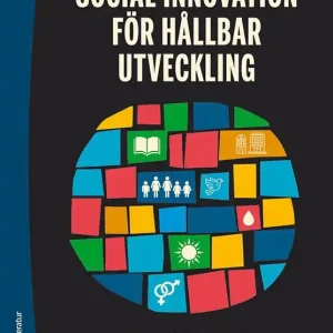 Social innovation för hållbar utveckling | 1:a upplagan Beställ nu