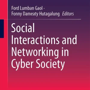 Begränsat antal Social Interactions and Networking in Cyber Society | 1:a upplagan