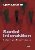 Social interaktion: flöden-positioner-värden | 1:a upplagan Begränsad tid
