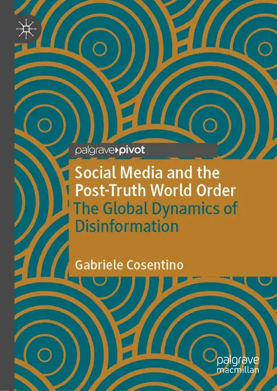 Social Media and the Post-Truth World Order | 1:a upplagan Köp online