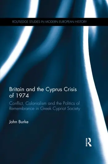 Britain and the Cyprus Crisis of 1974 | 1:a upplagan Handla nu