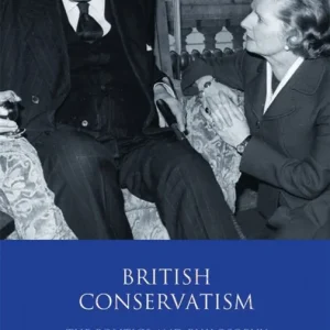 British Conservatism | 0:e upplagan Fynd