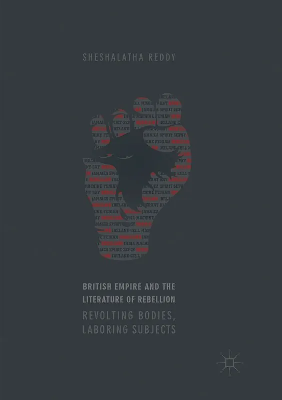 I lager British Empire and the Literature of Rebellion | 1:a upplagan