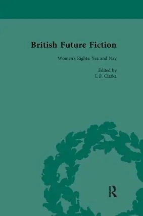Snabb leverans British Future Fiction, 1700-1914, Volume 4 | 1:a upplagan