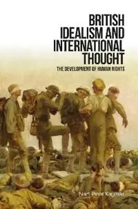 Billig British Idealism and International Thought | 0:e upplagan