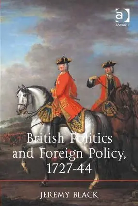 British Politics and Foreign Policy, 1727-44 | 1:a upplagan Fri frakt