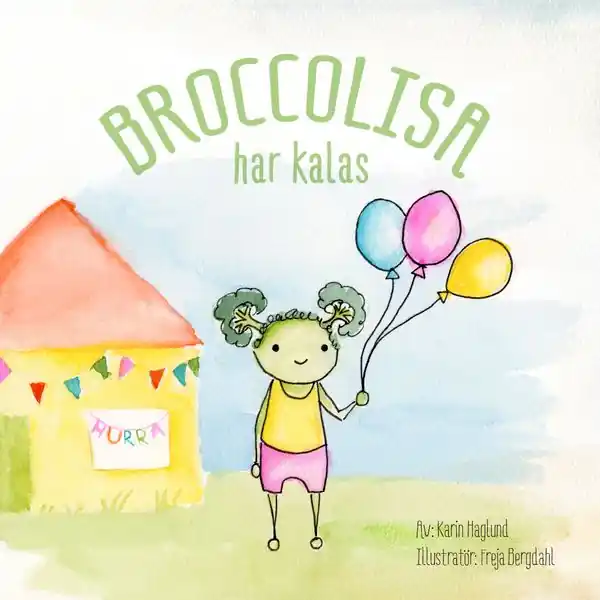 Lågt pris BroccoLisa har kalas | 1:a upplagan