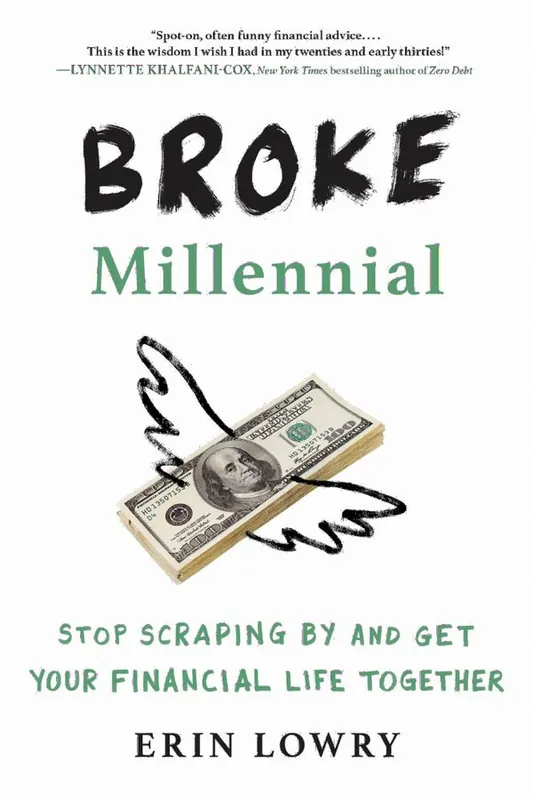 Trygg betalning Broke millennial - stop scraping by and get your financial life together | 0:e upplagan