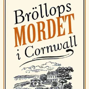 Bröllopsmordet i Cornwall | 1:a upplagan Premium