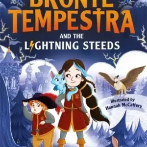Bronte Tempestra and the Lightning Steeds | 0:e upplagan Snabb leverans