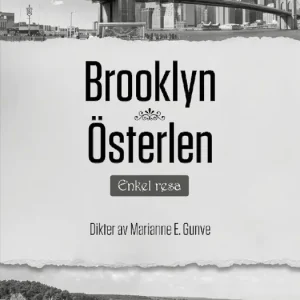 Brooklyn Österlen - Enkel resa | 1:a upplagan Beställ nu