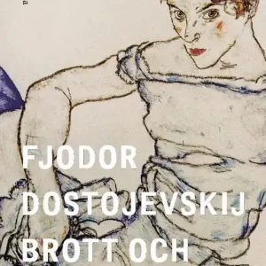 Brott och straff. 2 | 1:a upplagan Begränsad tid