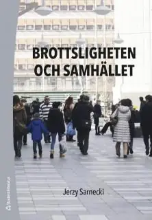Utförsäljning Brottsligheten och samhället | 2:a upplagan