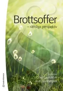 Utförsäljning Brottsoffer : Rättsliga perspektiv | 1:a upplagan