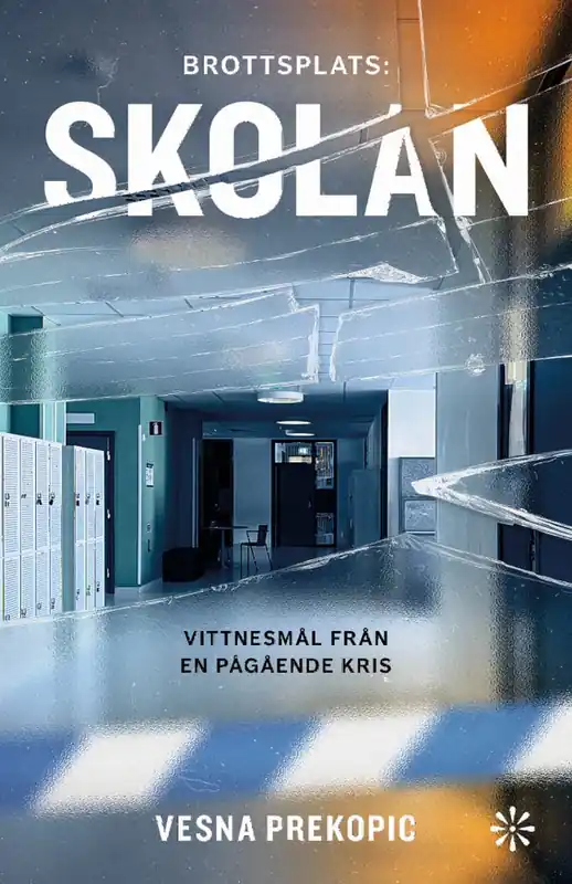 Nyhet Brottsplats : Skolan | 0:e upplagan