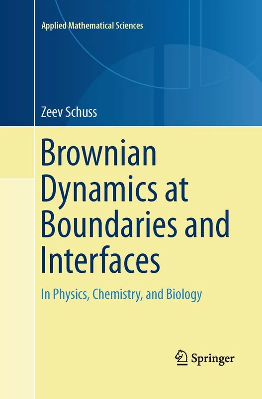 Endast denna vecka Brownian Dynamics at Boundaries and Interfaces | 1:a upplagan