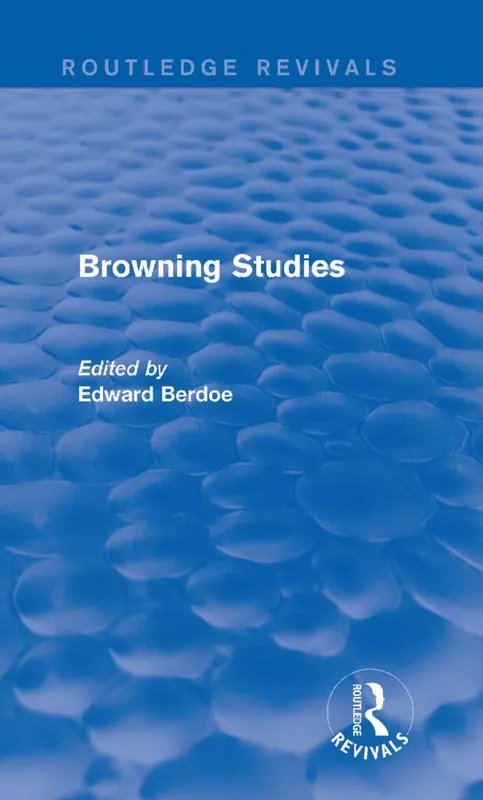 Kundfavorit Browning Studies (Routledge Revivals) | 1:a upplagan