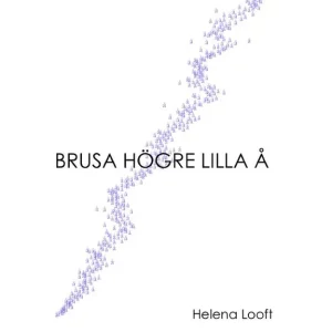 Brusa högre lilla å | 0:e upplagan Köp online