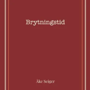 Brytningstid | 0:e upplagan Kundfavorit