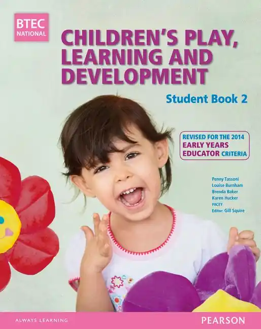I lager BTEC Level 3 National Children's Play, Learning & Development Student Book 2 (Early Years Educator) | 0:e upplagan
