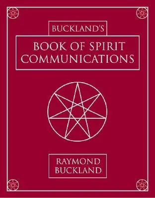 Buckland's Book of Spirit Communications | 0:e upplagan Utförsäljning