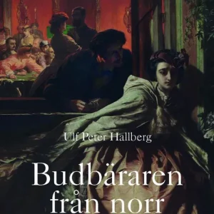 Handla nu Budbäraren från norr | 0:e upplagan