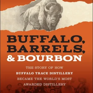 Buffalo, Barrels, & Bourbon | 0:e upplagan Premium