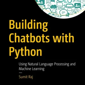 Building Chatbots with Python | 0:e upplagan Rea