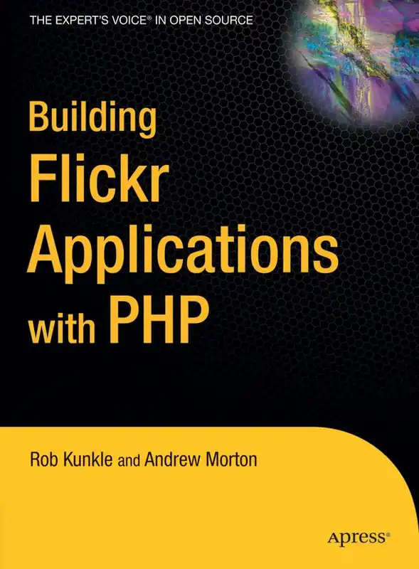 Endast denna vecka Building Flickr Applications with PHP | 1:a upplagan
