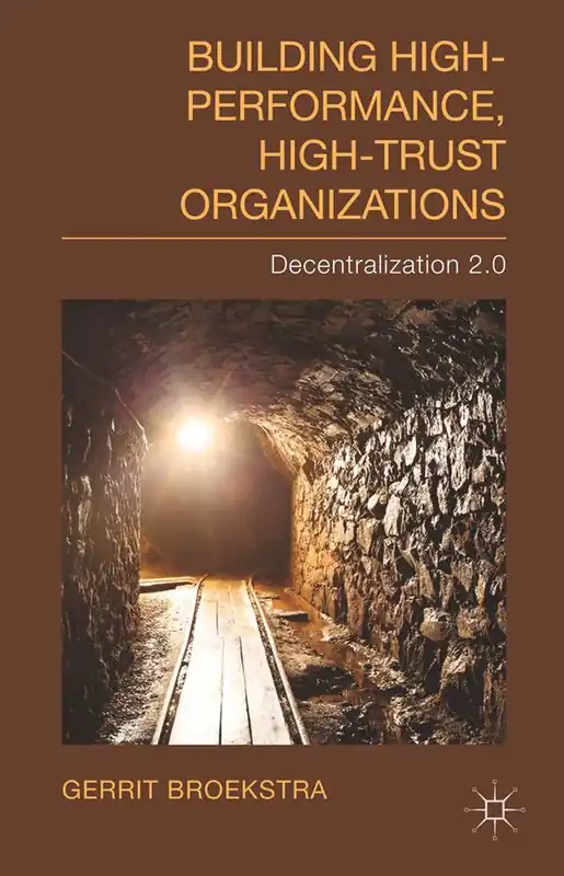 Building High-Performance, High-Trust Organizations | 1:a upplagan Expressleverans