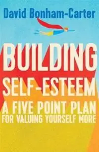 Begränsat antal Building Self-esteem | 0:e upplagan