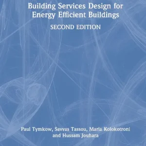 I lager Building Services Design for Energy Efficient Buildings | 2:a upplagan