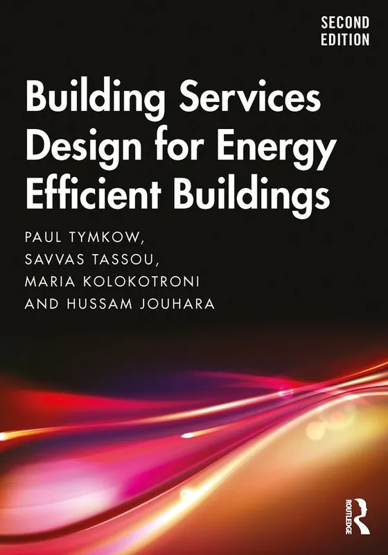 Begränsat erbjudande Building Services Design for Energy Efficient Buildings | 2:a upplagan