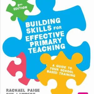 Building Skills for Effective Primary Teaching | 2:a upplagan Rabatter