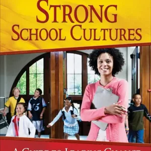 Rea Building Strong School Cultures | 0:e upplagan