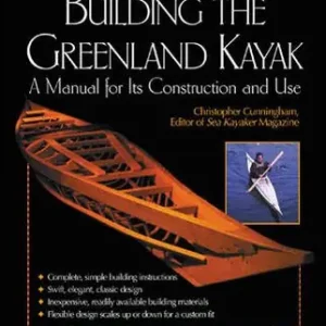 Bästa pris Building the Greenland Kayak | 0:e upplagan