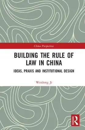 Endast denna vecka Building the Rule of Law in China | 1:a upplagan