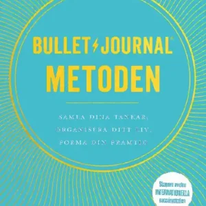 Bullet journal-metoden | 0:e upplagan Begränsat erbjudande