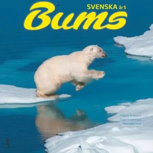 Endast denna vecka Bums Svenska år 5 Grundbok | 1:a upplagan