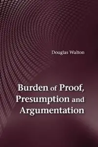 Burden of Proof, Presumption and Argumentation | 0:e upplagan Beställ nu