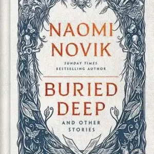 Buried Deep and Other Stories | 0:e upplagan Kampanjpris