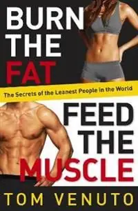 Burn the Fat, Feed the Muscle | 0:e upplagan Expressleverans