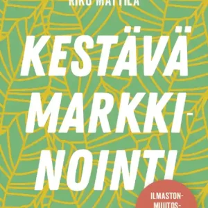 Kestävä markkinointi (e-bok) av Petteri Lillberg Endast denna vecka