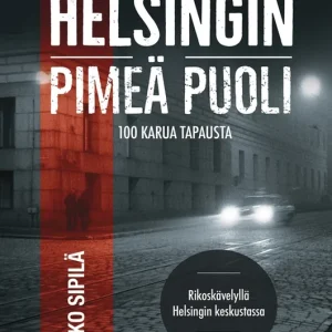 Expressleverans Helsingin pimeä puoli (e-bok) av Jarkko Sipilä