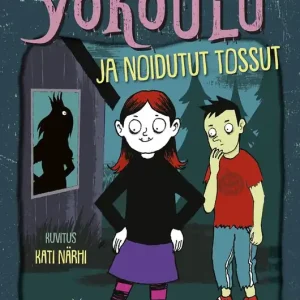 Yökoulu ja noidutut tossut (e-bok) av Paula Noronen Säker betalning