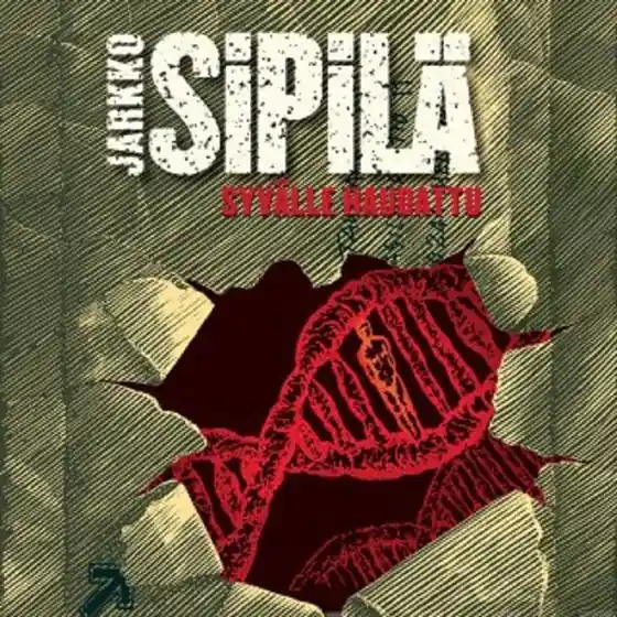 Syvälle haudattu (ljudbok) av Jarkko Sipilä Kampanjpris