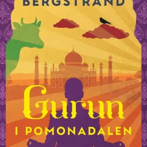Gurun i Pomonadalen (e-bok) av Mikael Bergstrand Utförsäljning