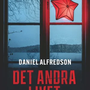 Begränsat erbjudande Det andra livet (e-bok) av Daniel Alfredson